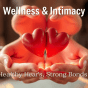 ❤️ Wellness & Intimacy – Healthy Hearts, Strong Bonds